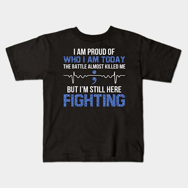 The Battles Almost Killed Me I Am Still Here Fighting Chronic Fatigue Syndrome Awareness Blue Ribbon Warrior Kids T-Shirt by celsaclaudio506